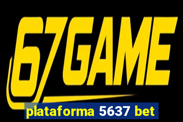 plataforma 5637 bet